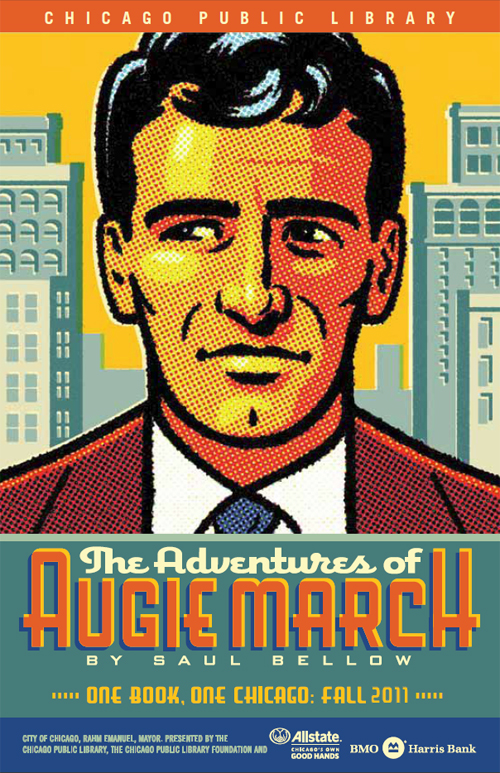 The Adventures of Augie March: One Book, One Chicago Fall 2011 ...